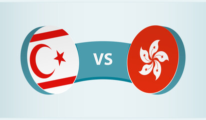 Northern Cyprus vs Hong Kong, team sports competition concept.