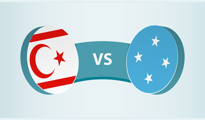 Northern Cyprus vs Micronesia, team sports competition concept.