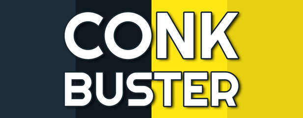 Conk Buster - text written on contrasting multicolor background