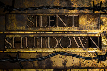 Silent Shutdown text on textured grunge copper and vintage gold background