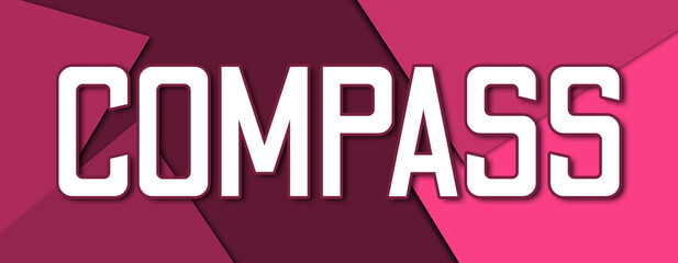 Obraz premium Compass - text written on pink paper background