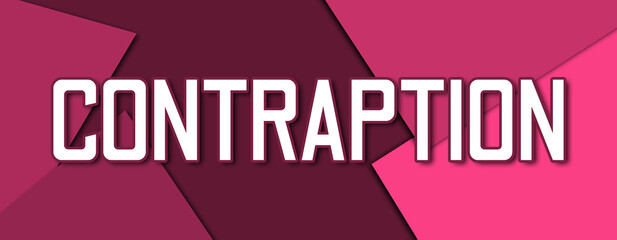 Contraption - text written on pink paper background