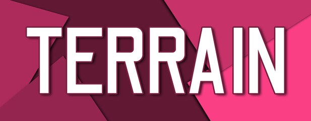 Terrain - text written on pink paper background