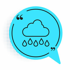 Black line Cloud with rain icon isolated on white background. Rain cloud precipitation with rain drops. Blue speech bubble symbol. Vector