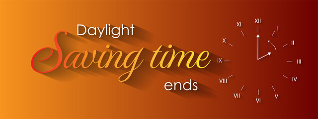 Set the clock to daylight saving time ends. Vector illustration with message