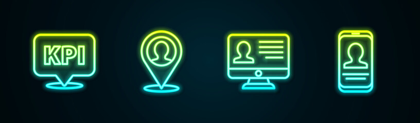 Set line Key performance indicator, Location with person, Monitor resume and Mobile. Glowing neon icon. Vector