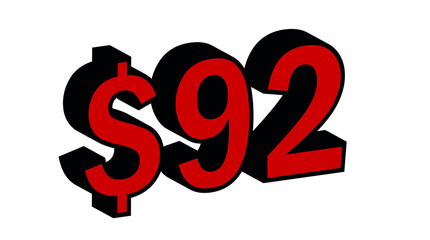 Save 92 Dollar - $92 3D red Price Symbol Offer