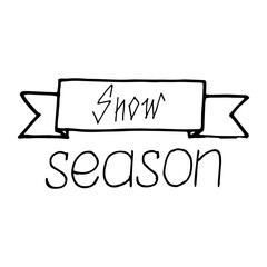 Snow season. Vector christmas quote and decor elements. Typography image with lettering. Black isolated phrase, design for t-shirt and prints.