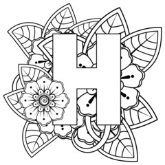 Letter H with Mehndi flower. decorative ornament in ethnic oriental style. coloring book page. 