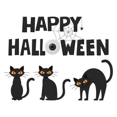 Black, frowning, serious cats. The cat is sitting, standing with its back arched. Hand-drawn words of Happy Halloween. Color flat cartoon vector illustration isolated on a white background.