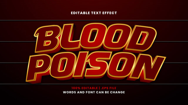 Blood Poison Editable Text Effect In Modern 3d Style