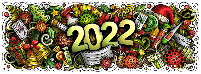 2022 Cartoon cute doodles New Year and Coronavirus illustration.
