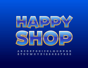 Vector bright Logo Happy Shop. Chic Blue and Golden Font. Artistic Alphabet Letters and Numbers.