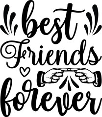 Friendship Quotes design SVG, Family vector t-shirt SVG Cut Files for Cutting Machines like Cricut and Silhouette