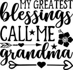 
grandma Quotes design SVG, Family vector t-shirt SVG Cut Files for Cutting Machines like Cricut and Silhouette