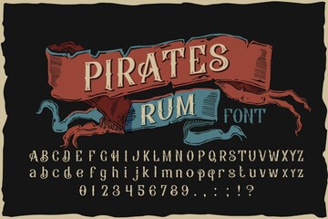 Pirates rum. Vintage vector label font
