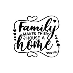 Fototapeta premium Family quotes svg design lettering vector