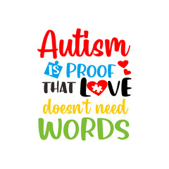 Autism quotes lettering svg vector