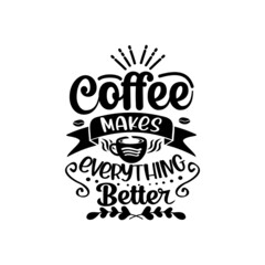 Coffee quotes svg design vector