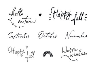 Hello autumn, happy fall, warm whishes. Set of inspirational autumn hand lettering quotes. Cute and cozy fall woods and phrases. Seasonal calligraphy for posters, planner stickers, gift tags