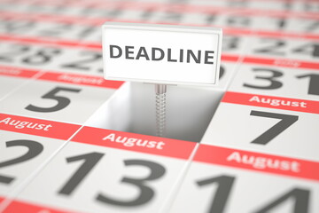 DEADLINE notice on August 6 in a calendar, 3d rendering