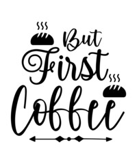 Coffee Svg Bundle, Coffee Svg, Mug Svg, Mug Svg Bundle, Mug Sayings Svg, Coffee Quote Svg, Mug Quote Svg, Coffee Mug Svg, Vector Png Eps Jpg