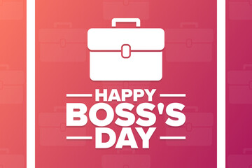 Happy Boss's Day. Holiday concept. Template for background, banner, card, poster with text inscription. Vector EPS10 illustration.