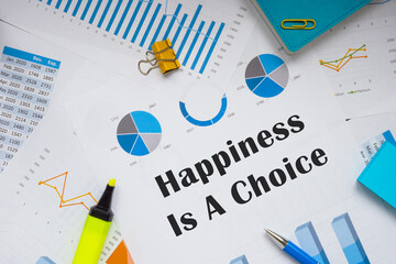  Happiness Is A Choice phrase on the sheet.