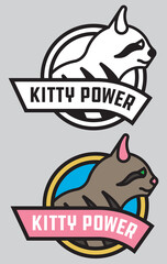 Fototapeta premium Kitty Power cat or kitten vector badge or logo. Cute vector illustration of stylized, bold outline cat with banner proclaiming Kitty Power. Includes color and black and white versions.