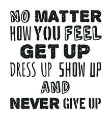 Text templates for design, Sport Motivation Quote, Positive typography for poster, t-shirt or card