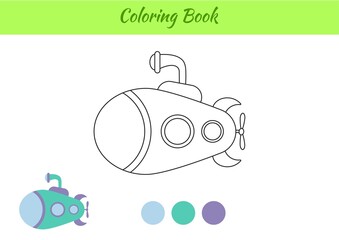 Coloring book submarine for children. Educational activity page for preschool years kids and toddlers with transport. Printable worksheet. Cartoon colorful vector illustration.