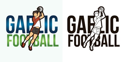 Gaelic Football Text with Sport Player Graphic Vector - obrazy, fototapety, plakaty