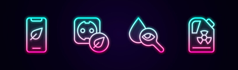 Set line Mobile phone with leaf, Electrical outlet, Drop and magnifying glass and Radioactive waste barrel. Glowing neon icon. Vector