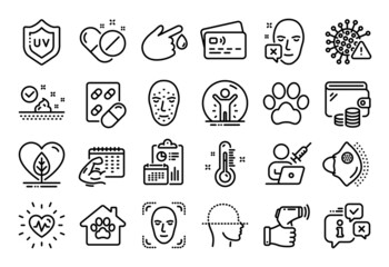 Vector set of Blood donation, Dog paw and Face scanning line icons set. Calendar report, Money wallet and Credit card tag. Pet shelter, Capsule pill and Skin care icons. Vector