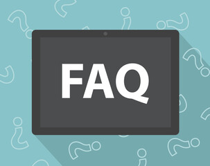 FAQ (Frequently Asked Questions) written on tablet screen- vector illustration