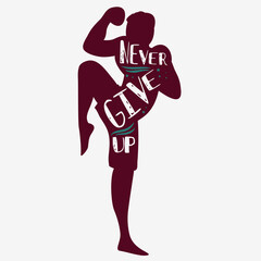 Never give up. Sport/Fitness typographic poster. Motivational and inspirational illustration