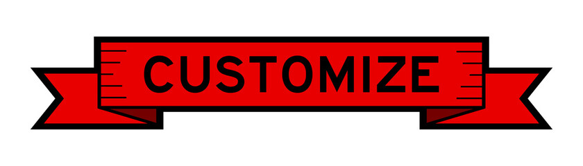 Vintage red color ribbon banner with word customize on white background