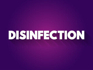 Disinfection text quote, concept background