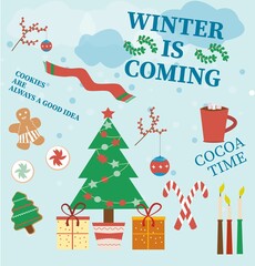 Winter postcard. Winter is coming. Cocoa, cookies,Christmas tree, gifts, candles, lollipops on a snow background