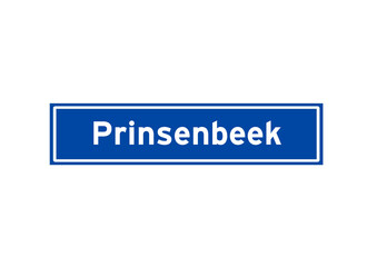 Prinsenbeek isolated Dutch place name sign. City sign from the Netherlands.