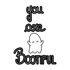 cute hand drawn lettering you are bootiful quote halloween vector illustration with ghost