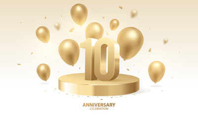 10th Anniversary celebration background. 3D Golden numbers on round podium with confetti and balloons. - obrazy, fototapety, plakaty