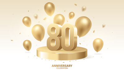 80th Anniversary celebration background. 3D Golden numbers on round podium with confetti and balloons. - obrazy, fototapety, plakaty