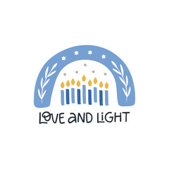 Hanukkah vector celebration typography. Jewish holiday greeting card. Love and Light quote. Chanukah wishes isolated on white. Handwritten Hanuka festive rainbow, candle illustration.