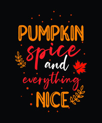 Thanksgiving t-shirt design. Fall t-shirt design.Autumn typography t-shirt design.