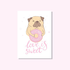 Colorful vector illustration of a cute pug wearing heart-shaped sunglasses with a message below. Romantic concept for Valentine's Day. Banner, postcard or a poster design in modern flat style.