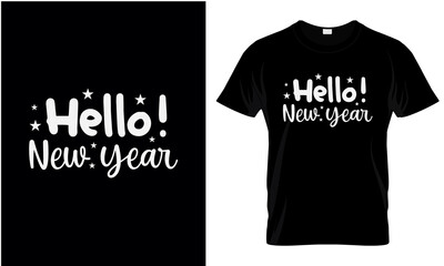 hello new year T Shirt Design Template