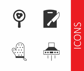 Set Kitchen extractor fan, Fried eggs on frying pan, Oven glove and Cutting board and knife icon. Vector