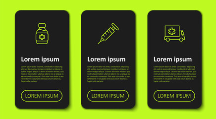 Set line Bottle of medicine syrup, Syringe and Ambulance car. Business infographic template. Vector