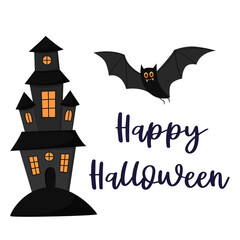 A creepy black haunted house with yellow windows and a flying bat. Handwritten words of Happy Halloween. Postcard with hand lettering. Flat cartoon vector illustration isolated on a white background.